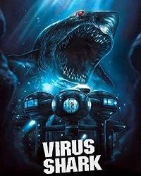 Акулий вирус (2021) смотреть онлайн